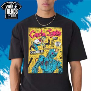 Circle Jerks Sacramento California 2026 Poster Tonight On May 10 2026 At Channel 24 Black Unisex T-Shirt