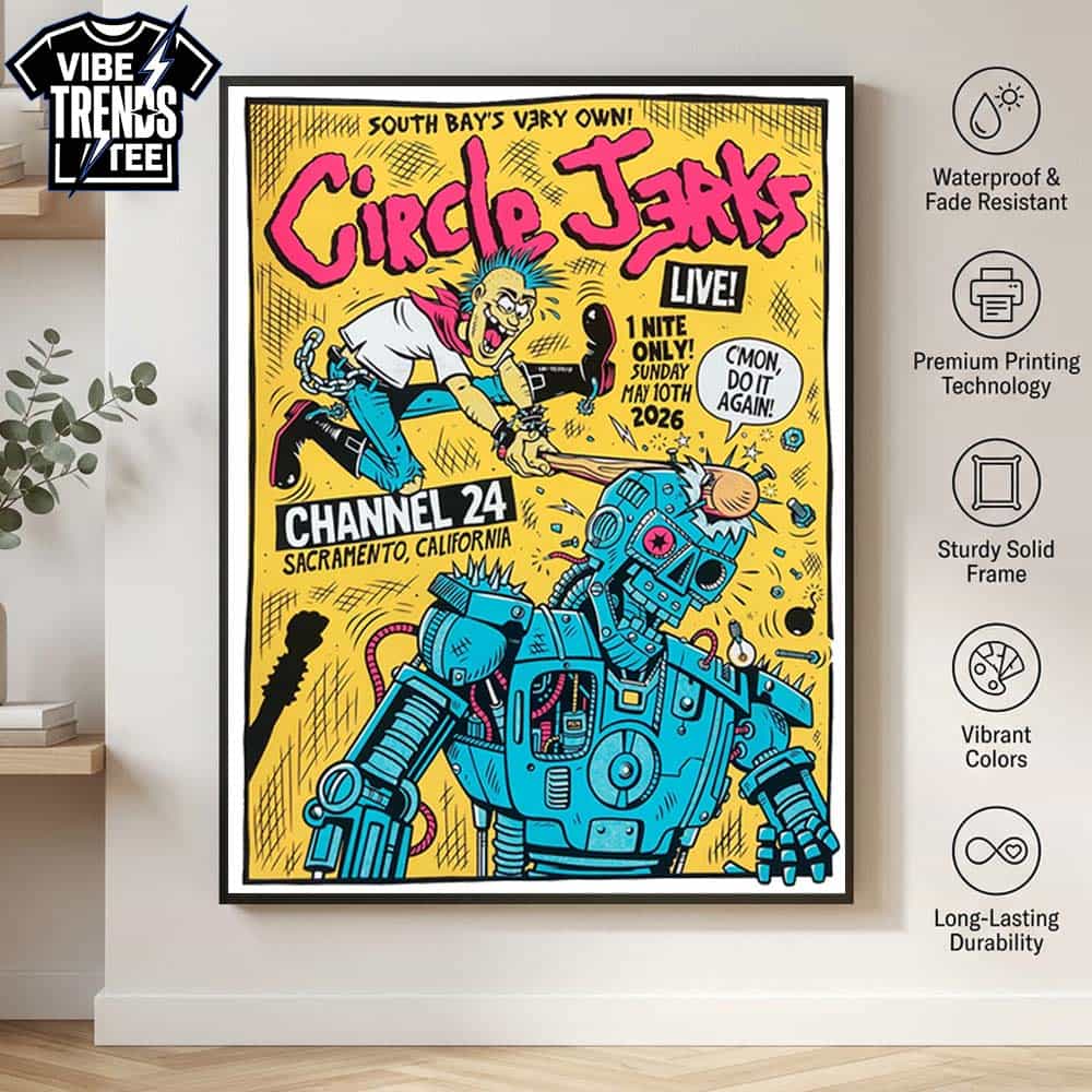 Circle Jerks Sacramento California 2026 Poster Tonight On May 10 2026 At Channel 24 High-Quality Poster Canvas Circle Jerks Sacramento California 2026 Poster Tonight On May 10 2026 At Channel 24 High-Quality Poster Canvas