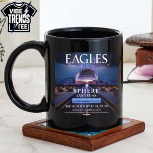 Eagles Band 2026 Live in Concert Sphere Las Vegas On September 18 19 And November 13 14 And 27 28 Ceramic Mug