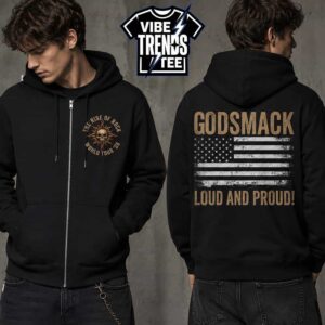 Godsmack Merch Loud and Proud Tee For The Rise of Rock Tour 2026 Black Zip Hoodie T-Shirt
