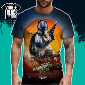 Star Wars The Mandalorian And Grogu 2026 Poster Only In Theaters And IMAX May 22 All Over Print Shirt
