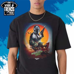 Star Wars The Mandalorian And Grogu 2026 Poster Only In Theaters And IMAX May 22 Unisex T-Shirt