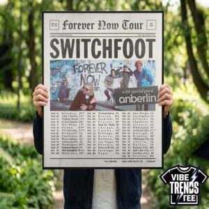 Switchfoot Forever Now Tour 2026 Fall US Dates List With Anberlin Premium Poster Canvas