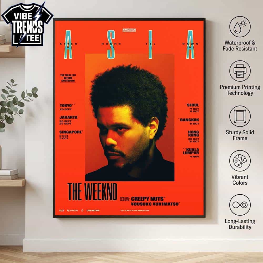 The Weeknd After Hours Til Dawn Tour 2026 Live In Asia Dates List Kicks Off In Tokyo On September 20 High-Quality Poster Canvas The Weeknd After Hours Til Dawn Tour 2026 Live In Asia Dates List Kicks Off In Tokyo On September 20 High-Quality Poster Canvas